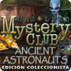 Unsolved Mystery Club: Ancient Astronauts - Edición Coleccionista juego