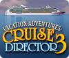 Vacation Adventures: Cruise Director 3 juego