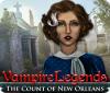 Vampire Legends: The Count of New Orleans juego