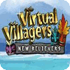 Virtual Villagers 5: New Believers juego
