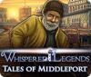 Whispered Legends: Tales of Middleport juego