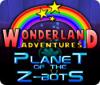 Wonderland Adventures: Planet of the Z-Bots juego