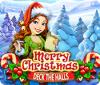 Merry Christmas: Deck the Halls juego